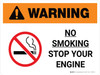 Warning: No Smoking - Stop Your Engine Landscape With Icon - Wall Sign