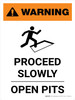 Warning: Proceed Slowly - Open Pits Portrait White With Icon - Wall Sign Warning: Proceed Slowly - Open Pits Portrait White With Icon - Wall Sign