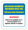 Low Sulfur Locomotive and Marine Diesel Fuel - Diesel Pump Label Low Sulfur Locomotive and Marine Diesel Fuel - Diesel Pump Label