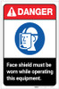 Danger: Face Shield Must be Worn While Operating Machine ANSI Portrait - Label