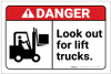 Danger: Look Out For Lift Trucks with Icon ANSI Landscape - Label