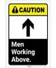 Caution: Men Working Above ANSI Portrait - Label Caution: Men Working Above ANSI Portrait - Label