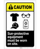 Caution: Wear Sun Protective Equipment ANSI Portrait - Label Caution: Wear Sun Protective Equipment ANSI Portrait - Label