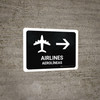 Airlines With Right Arrow Black Bilingual Spanish Landscape - Wall Sign Airlines With Right Arrow Black Bilingual Spanish Landscape - Wall Sign