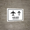 Airlines With Up Arrow White Bilingual Spanish Landscape - Wall Sign Airlines With Up Arrow White Bilingual Spanish Landscape - Wall Sign