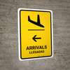 Arrivals With Left Arrow Yellow Bilingual Spanish Portrait - Wall Sign Arrivals With Left Arrow Yellow Bilingual Spanish Portrait - Wall Sign