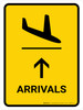 Arrivals With Up Arrow Yellow Portrait - Wall Sign
