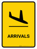 Arrivals Yellow Portrait - Wall Sign