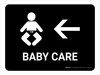 Baby Care With Left Arrow Black Landscape - Wall Sign