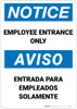 Notice: Employee Entrance Bilingual Spanish - Wall Sign Notice: Employee Entrance Bilingual Spanish - Wall Sign