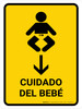 Baby Care With Down Arrow Yellow Spanish Portrait - Wall Sign