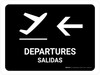 Departure With Left Arrow Black Bilingual Spanish Landscape - Wall Sign Departure With Left Arrow Black Bilingual Spanish Landscape - Wall Sign