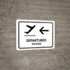 Departure With Left Arrow White Bilingual Landscape - Wall Sign Departure With Left Arrow White Bilingual Landscape - Wall Sign