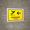 Departure With Left Arrow Yellow Bilingual Spanish Landscape - Wall Sign Departure With Left Arrow Yellow Bilingual Spanish Landscape - Wall Sign