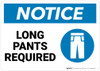 Notice: Long Pants Required - Wall Sign