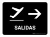 Departure With Right Arrow Black Spanish Landscape - Wall Sign