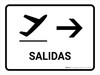 Departure With Right Arrow White Spanish Landscape - Wall Sign Departure With Right Arrow White Spanish Landscape - Wall Sign