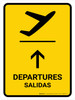 Departure With Up Arrow Yellow Bilingual Spanish Portrait - Wall Sign