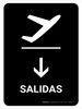 Departure With Down Arrow Black Spanish Portrait - Wall Sign Departure With Down Arrow Black Spanish Portrait - Wall Sign