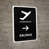 Departure With Right Arrow Black Spanish Portrait - Wall Sign