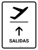Departure With Up Arrow White Spanish Portrait - Wall Sign