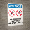 Notice: No Smoking Matches Or Open Lights - Wall Sign