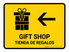Gift Shop With Left Arrow Yellow Bilingual Spanish Landscape - Wall Sign