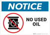 Notice: No Used Oil - Wall Sign