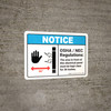 Notice: OSHA NEC Electrical Panel Regulations - Wall Sign Notice: OSHA NEC Electrical Panel Regulations - Wall Sign