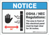 Notice: OSHA NEC Electrical Panel Regulations - Wall Sign Notice: OSHA NEC Electrical Panel Regulations - Wall Sign