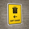 Gift Shop With Left Arrow Yellow Portrait - Wall Sign Gift Shop With Left Arrow Yellow Portrait - Wall Sign