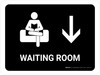 Waiting Room With Down Arrow Black Landscape - Wall Sign