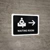 Waiting Room With Right Arrow Black Landscape - Wall Sign