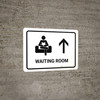 Waiting Room With Up Arrow White Landscape - Wall Sign