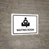 Waiting Room White Landscape - Wall Sign Waiting Room White Landscape - Wall Sign