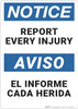 Notice: Report Every Injury Bilingual Spanish - Wall Sign