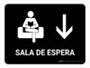 Waiting Room With Down Arrow Black Spanish Landscape - Wall Sign