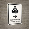 Waiting Room With Right Arrow White Bilingual Spanish Portrait - Wall Sign