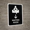 Waiting Room With Down Arrow Black Portrait - Wall Sign