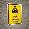 Waiting Room With Right Arrow Yellow Portrait - Wall Sign