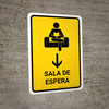 Waiting Room With Down Arrow Yellow Spanish Portrait - Wall Sign