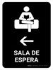 Waiting Room With Left Arrow Black Spanish Portrait - Wall Sign Waiting Room With Left Arrow Black Spanish Portrait - Wall Sign
