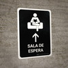 Waiting Room With Up Arrow Black Spanish Portrait - Wall Sign