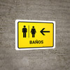 Restrooms With Left Arrow Yellow Spanish Landscape - Wall Sign Restrooms With Left Arrow Yellow Spanish Landscape - Wall Sign