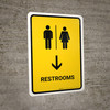 Restrooms With Down Arrow Yellow Portrait - Wall Sign Restrooms With Down Arrow Yellow Portrait - Wall Sign