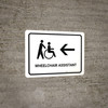 Wheelchair Assistant With Left Arrow White Landscape - Wall Sign Wheelchair Assistant With Left Arrow White Landscape - Wall Sign