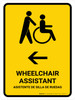 Wheelchair Assistant With Left Arrow Yellow Bilingual Spanish Portrait - Wall Sign Wheelchair Assistant With Left Arrow Yellow Bilingual Spanish Portrait - Wall Sign
