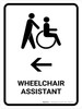 Wheelchair Assistant With Left Arrow White Portrait - Wall Sign Wheelchair Assistant With Left Arrow White Portrait - Wall Sign