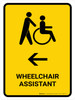 Wheelchair Assistant With Left Arrow Yellow Portrait - Wall Sign
