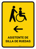 Wheelchair Assistant With Left Arrow Yellow Spanish Portrait - Wall Sign Wheelchair Assistant With Left Arrow Yellow Spanish Portrait - Wall Sign